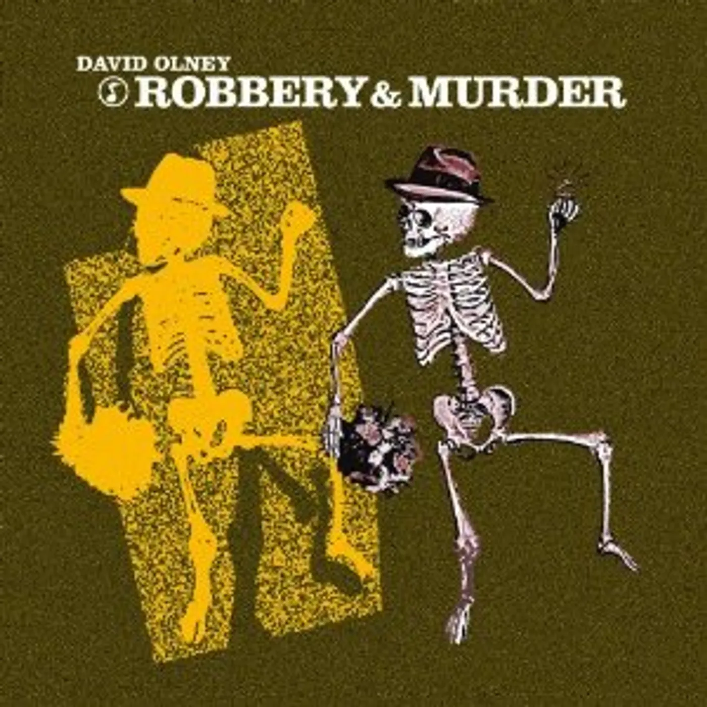 David Olney ROBBERY & MURDER CD
