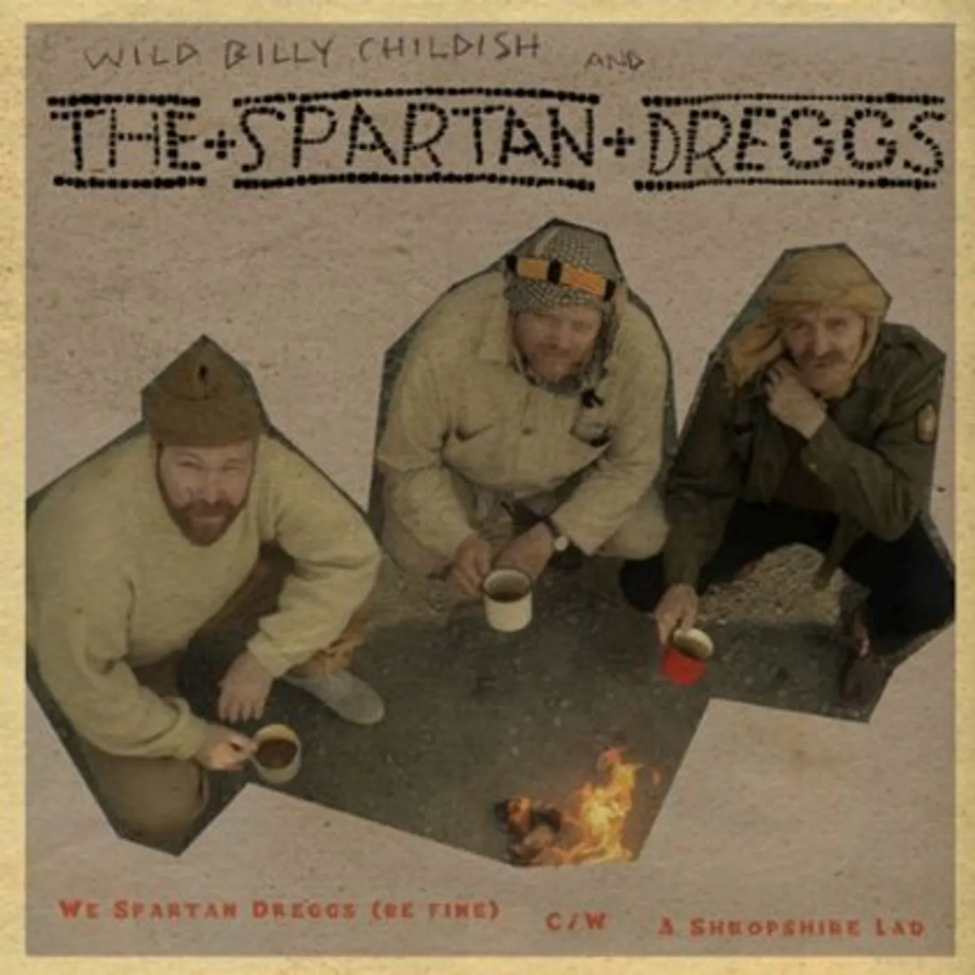 Wild Billy Childish & The Spartan Dreggs We Spartan Dreggs (Be Fine) Vinyl Record
