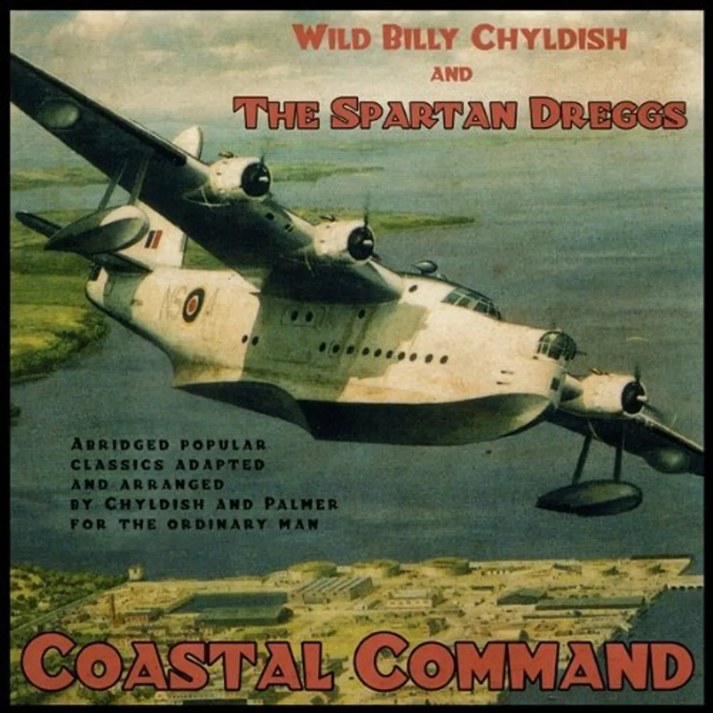 Wild Billy Childish & The Spartan Dreggs Coastal Command Vinyl Record