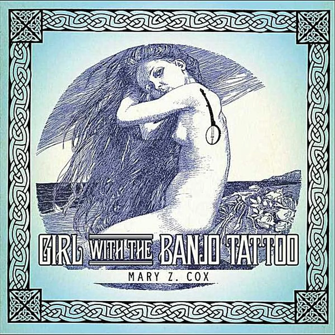 Mary Z. Cox GIRL WITH THE BANJO TATTOO CD