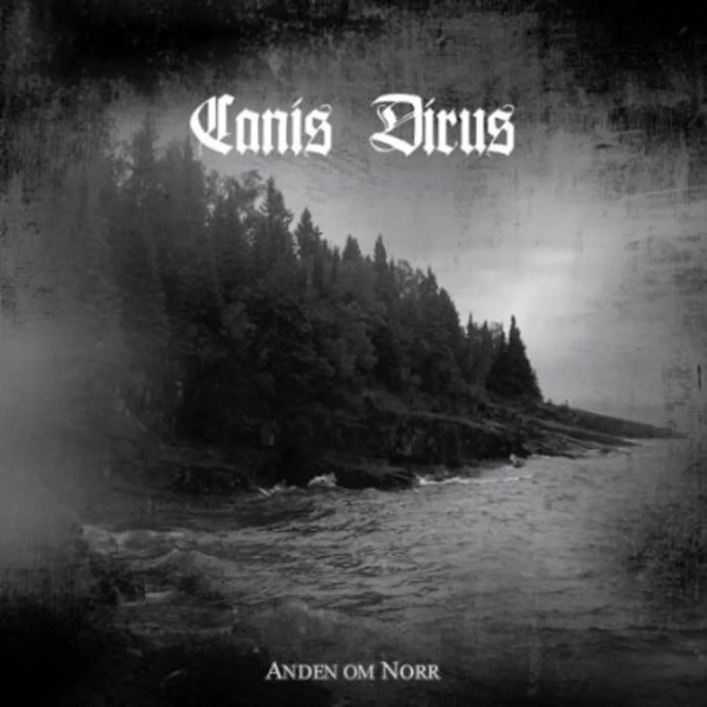 Canis Dirus ANDEN OM NORR CD