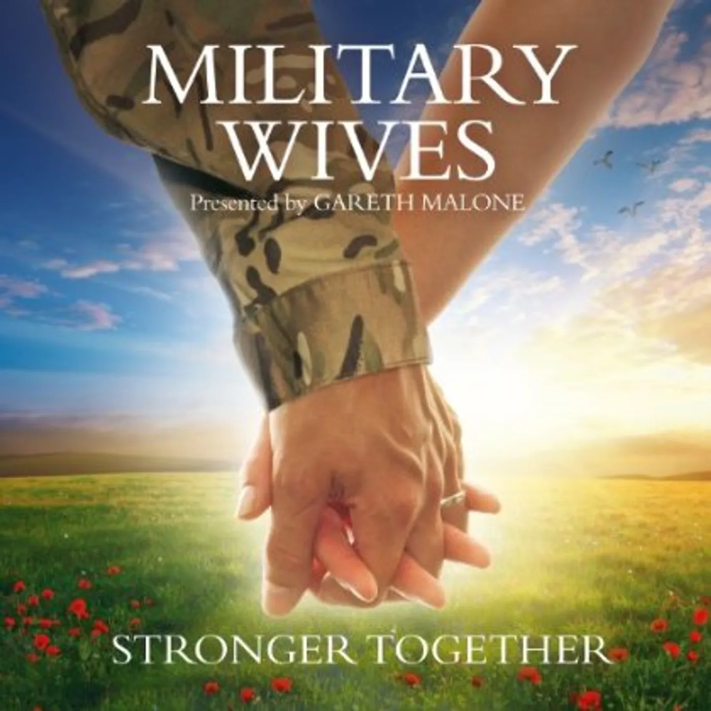 Military Wives STRONGER TOGETHER CD
