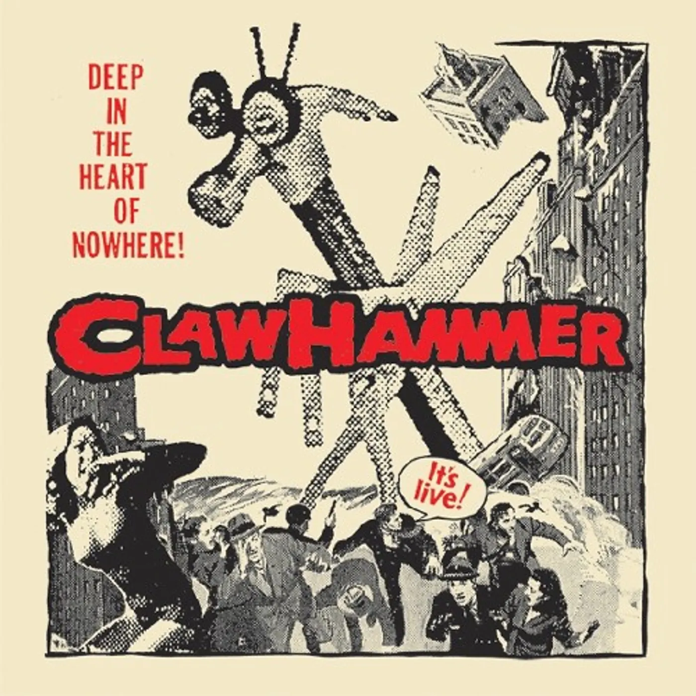 Clawhammer DEEP IN THE HEART OF NOWHERE Vinyl Record