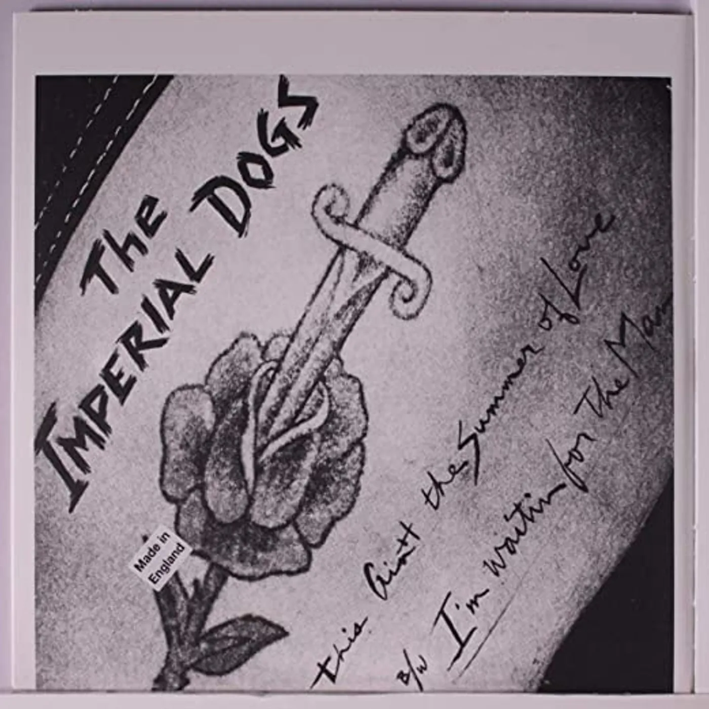 The Imperial Dogs THIS AIN'T THE SUMMER OF LOVE/I'M WAITING FOR THE Vinyl Record