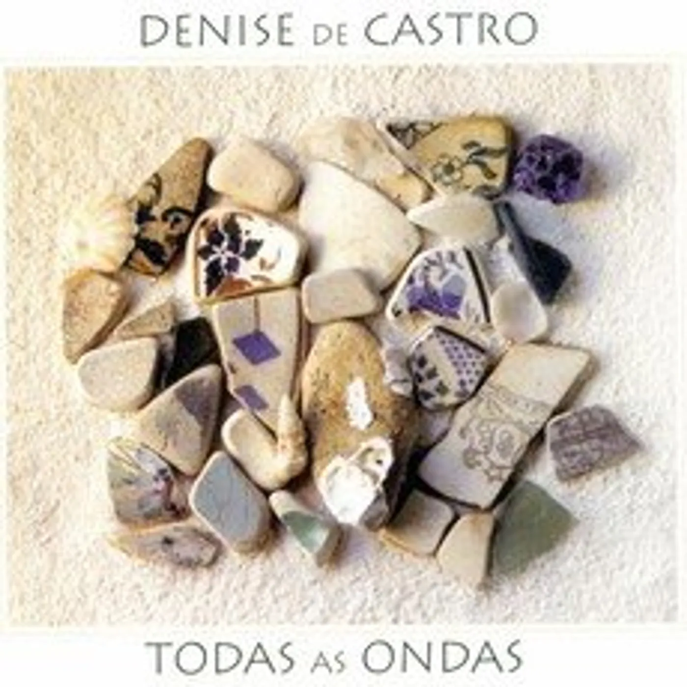 Denise de Castro TODAS AS ONDAS CD