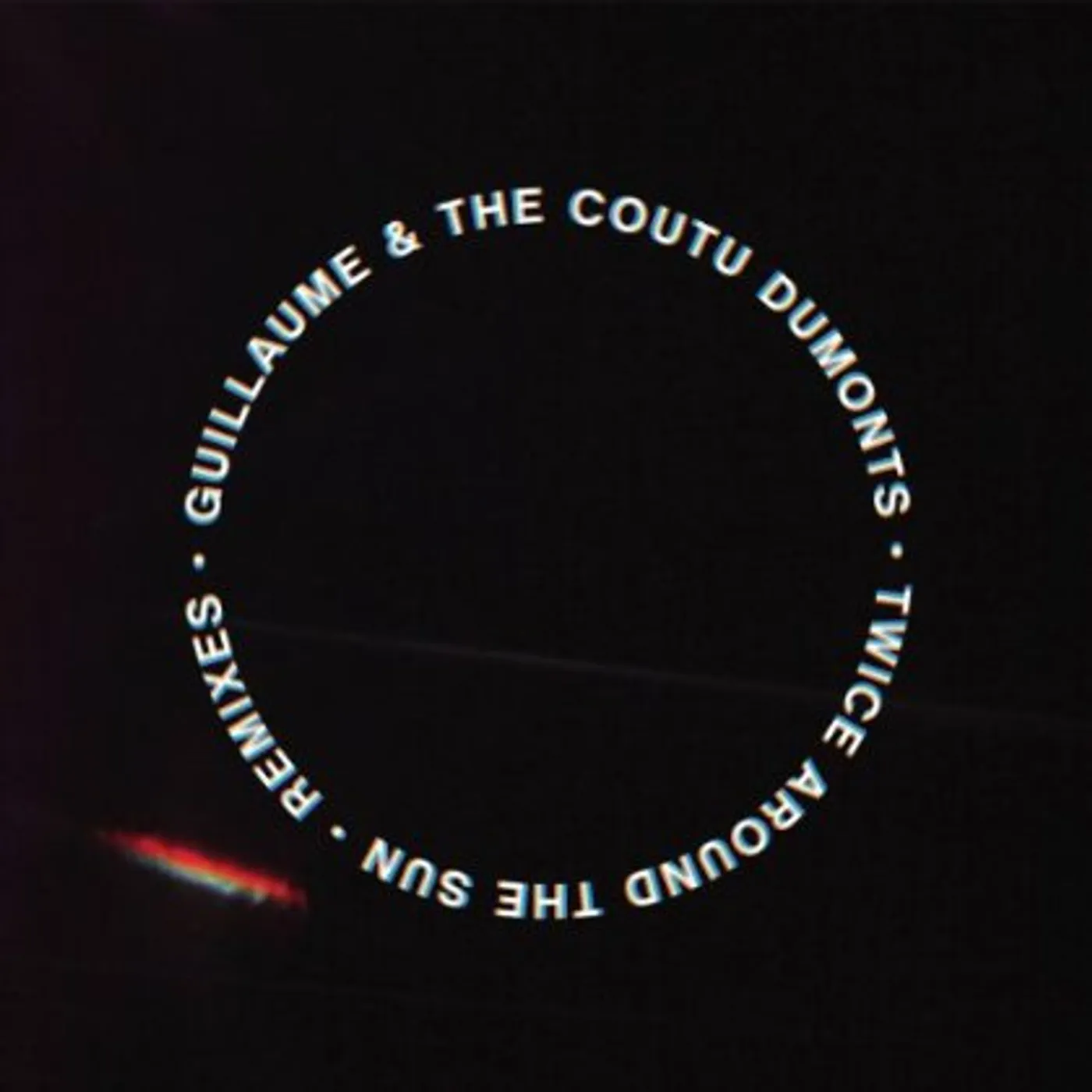 Guillaume & The Coutu Dumonts 95837 TWICE AROUND THE SUN REMIXES Vinyl Record