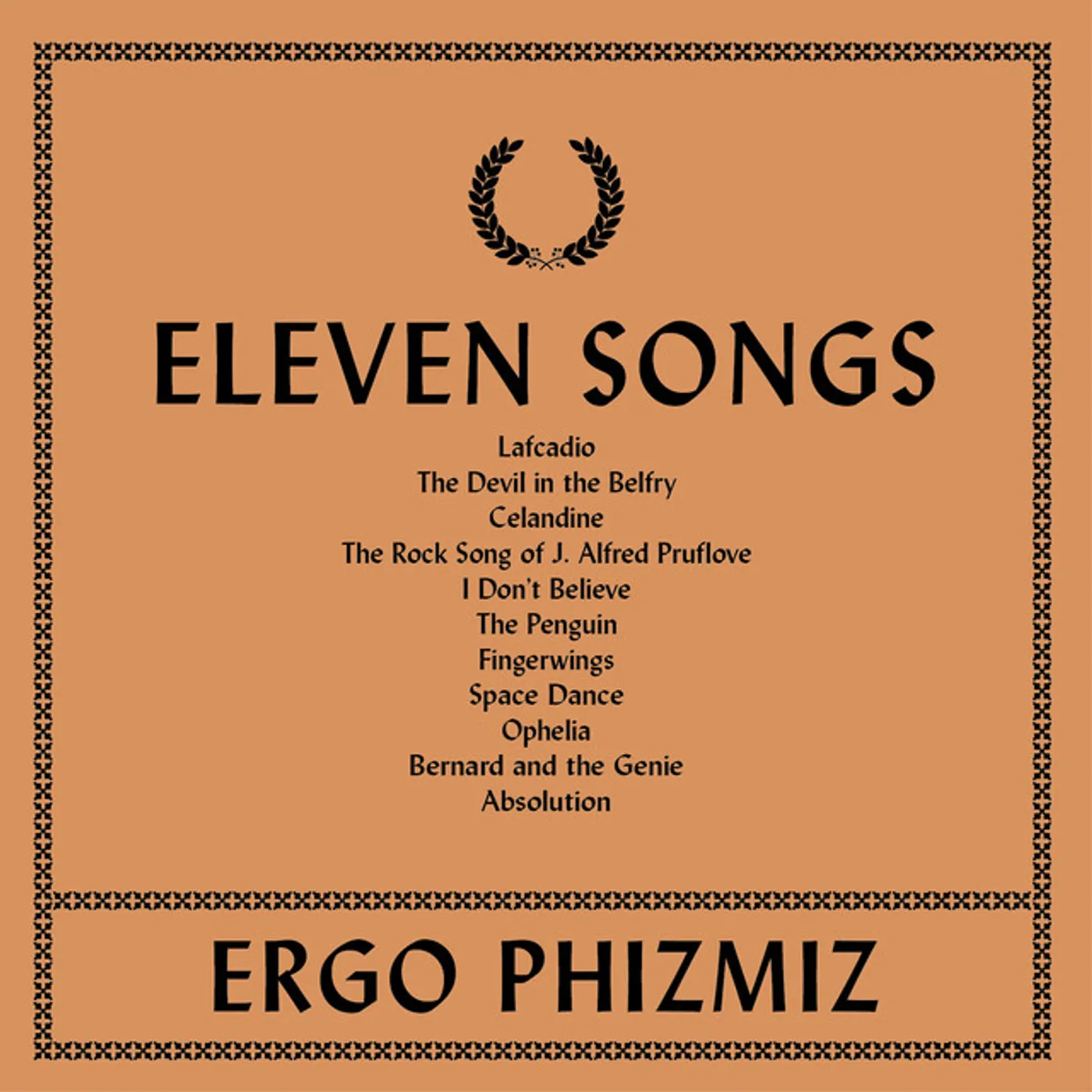 Ergo Phizmiz Eleven Songs Vinyl Record