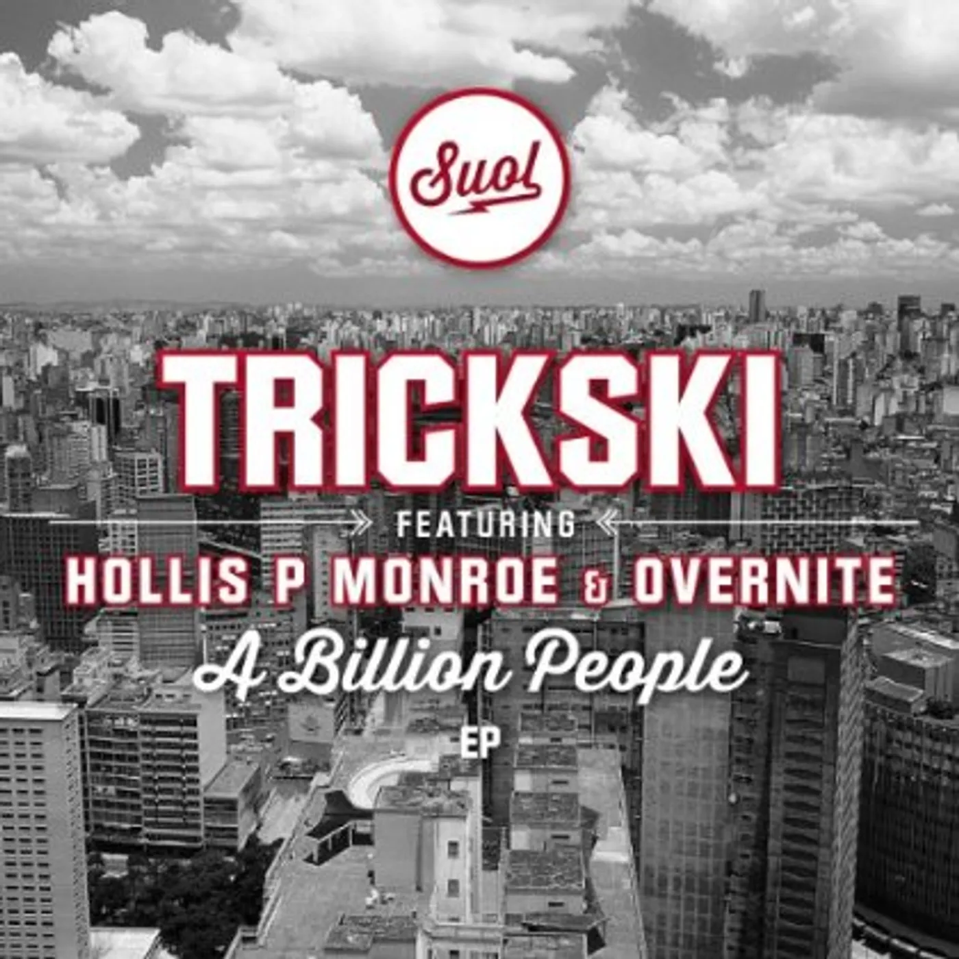 Trickski BILLION PEOPLE Vinyl Record