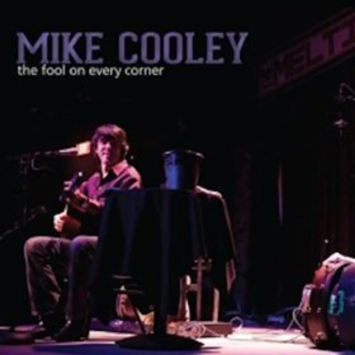 Mike Cooley FOOL ON EVERY CORNER Vinyl Record