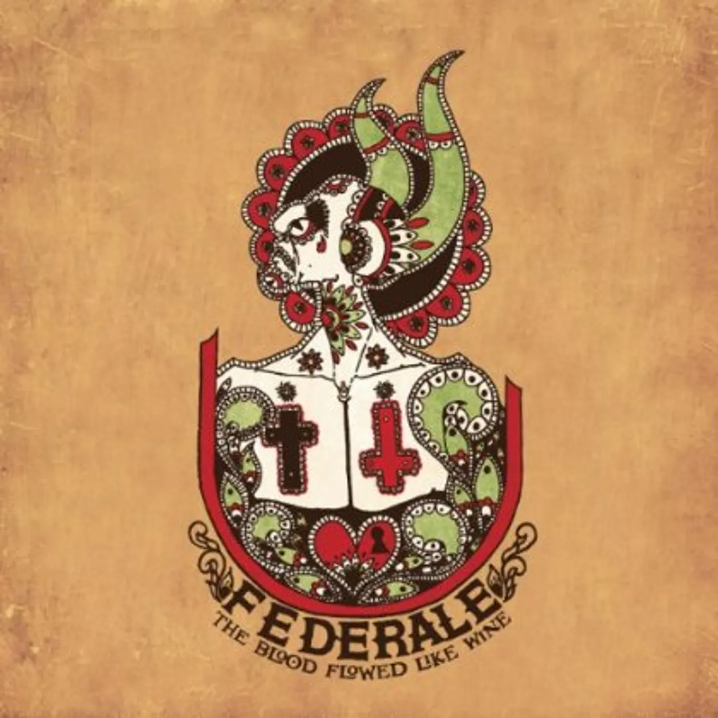 Federale BLOOD FLOWED LIKE WINE CD