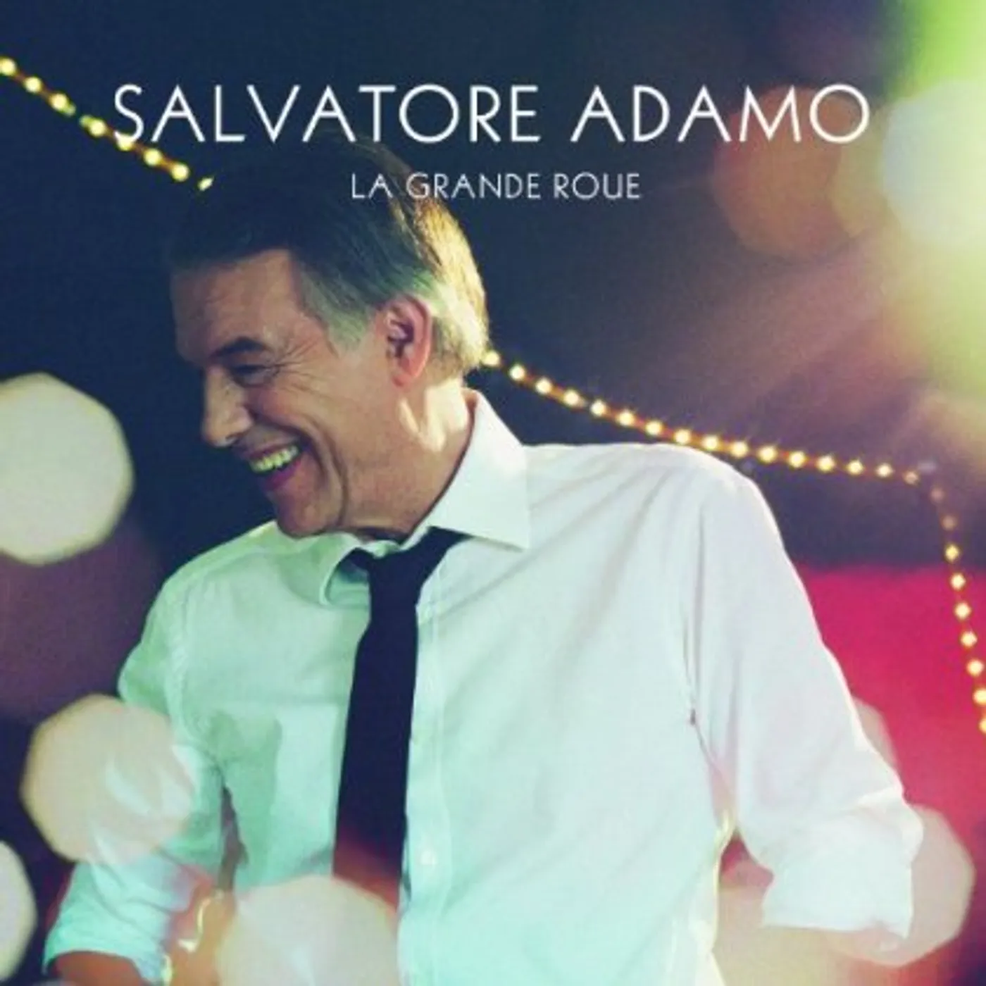 Salvatore Adamo GRANDE ROUE CD