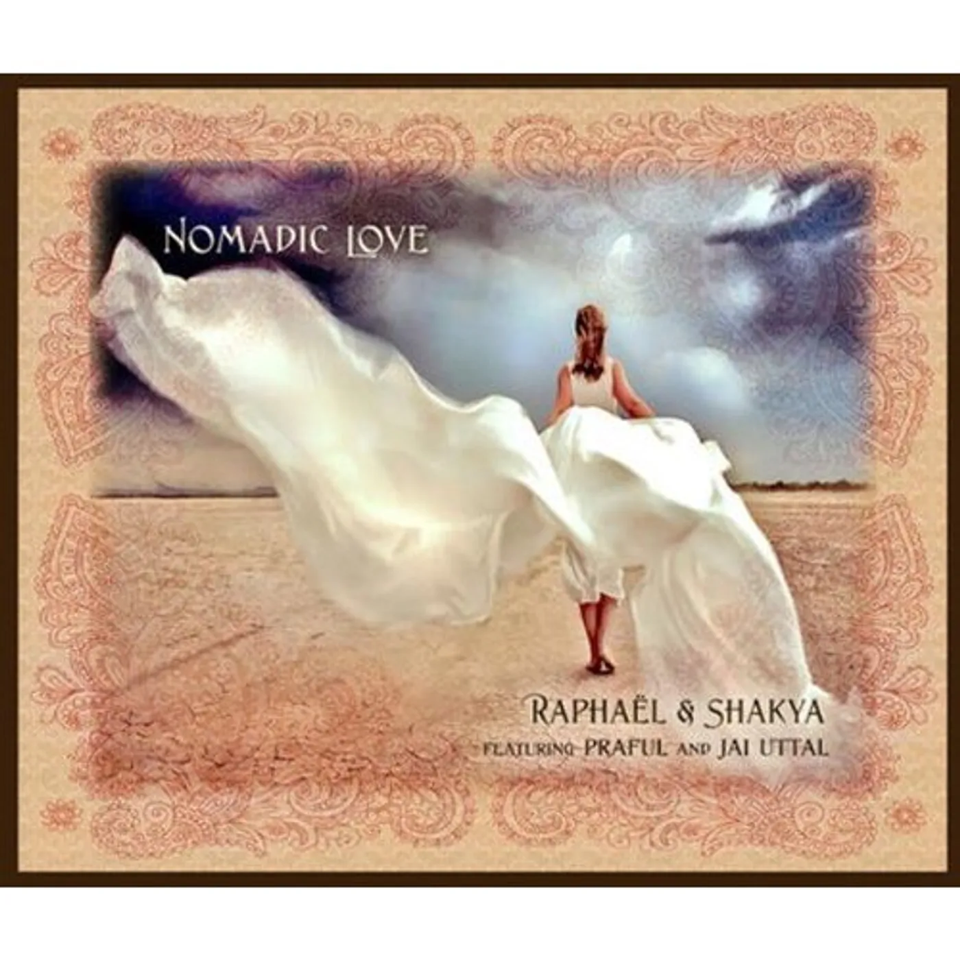 Raphael & Shakya NOMADIC LOVE CD