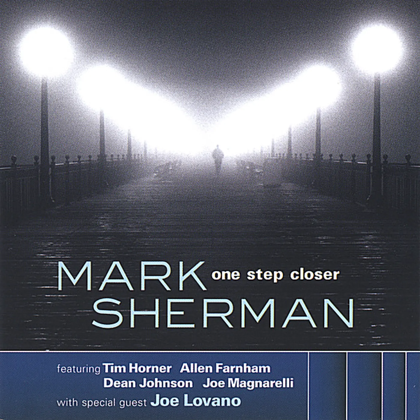 Mark Sherman ONE STEP CLOSER CD