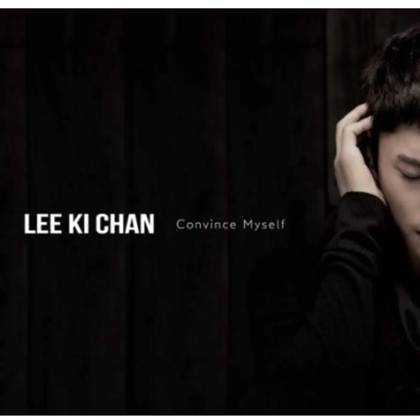 Ki Chan Lee CONVINCE MYSELF CD