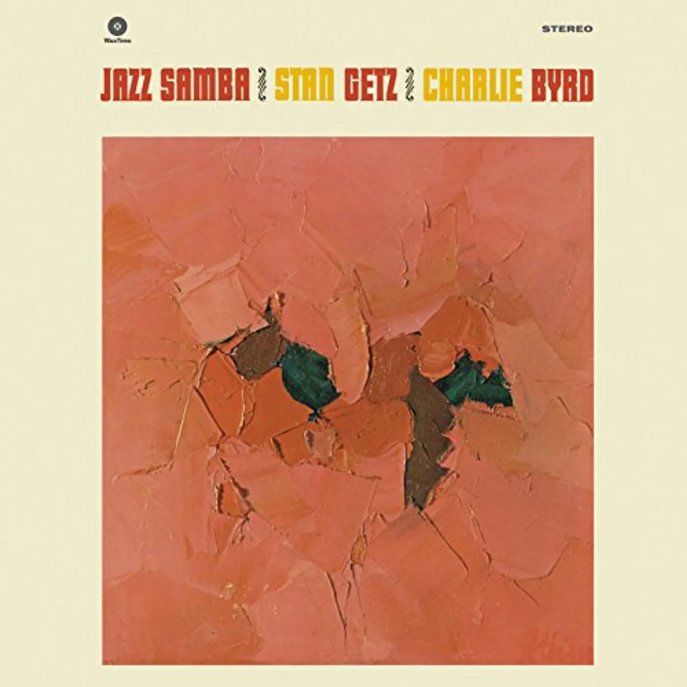 Stan Getz & Charlie Byrd Jazz Samba Vinyl Record