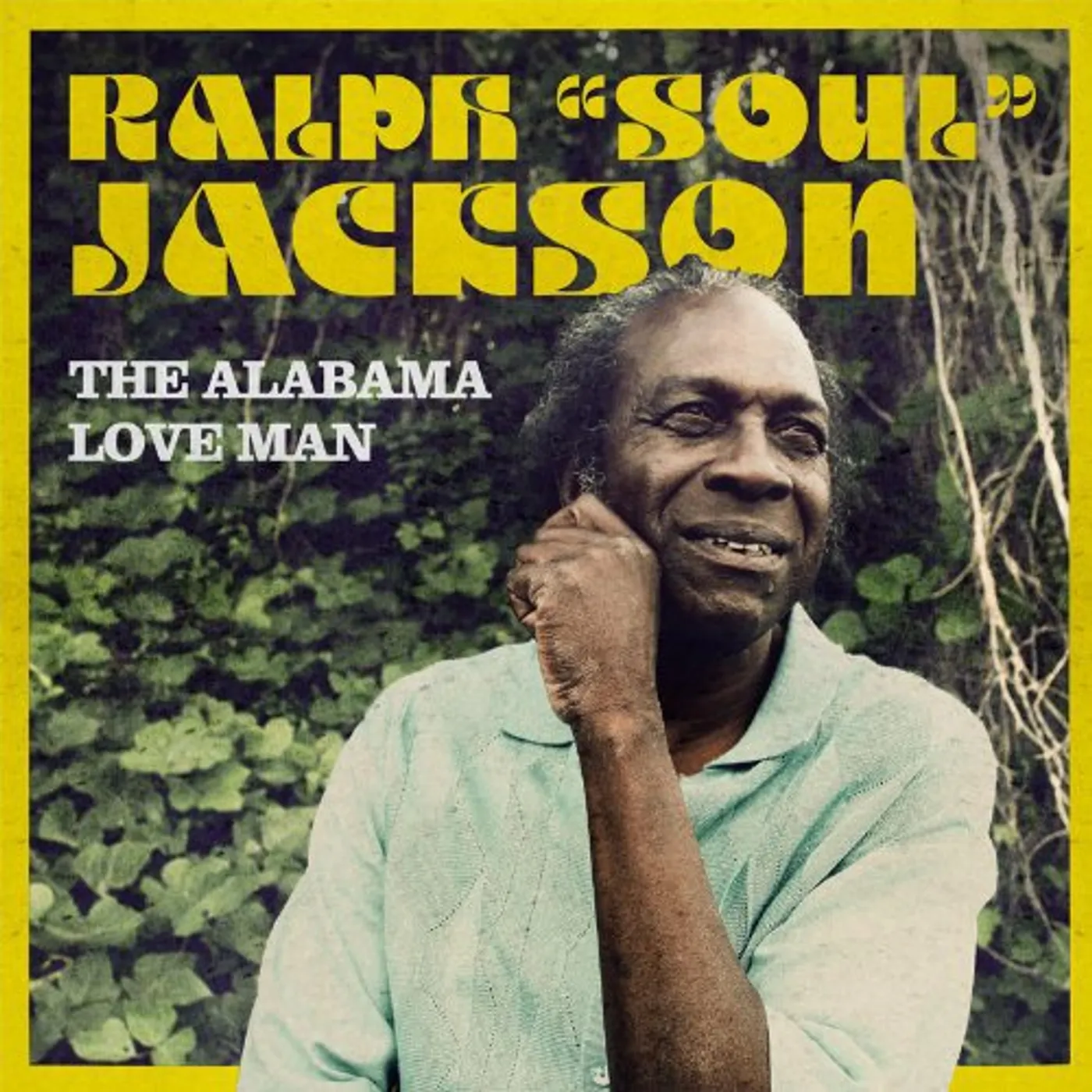 Ralph Jackson ALABAMA LOVE MAN Vinyl Record