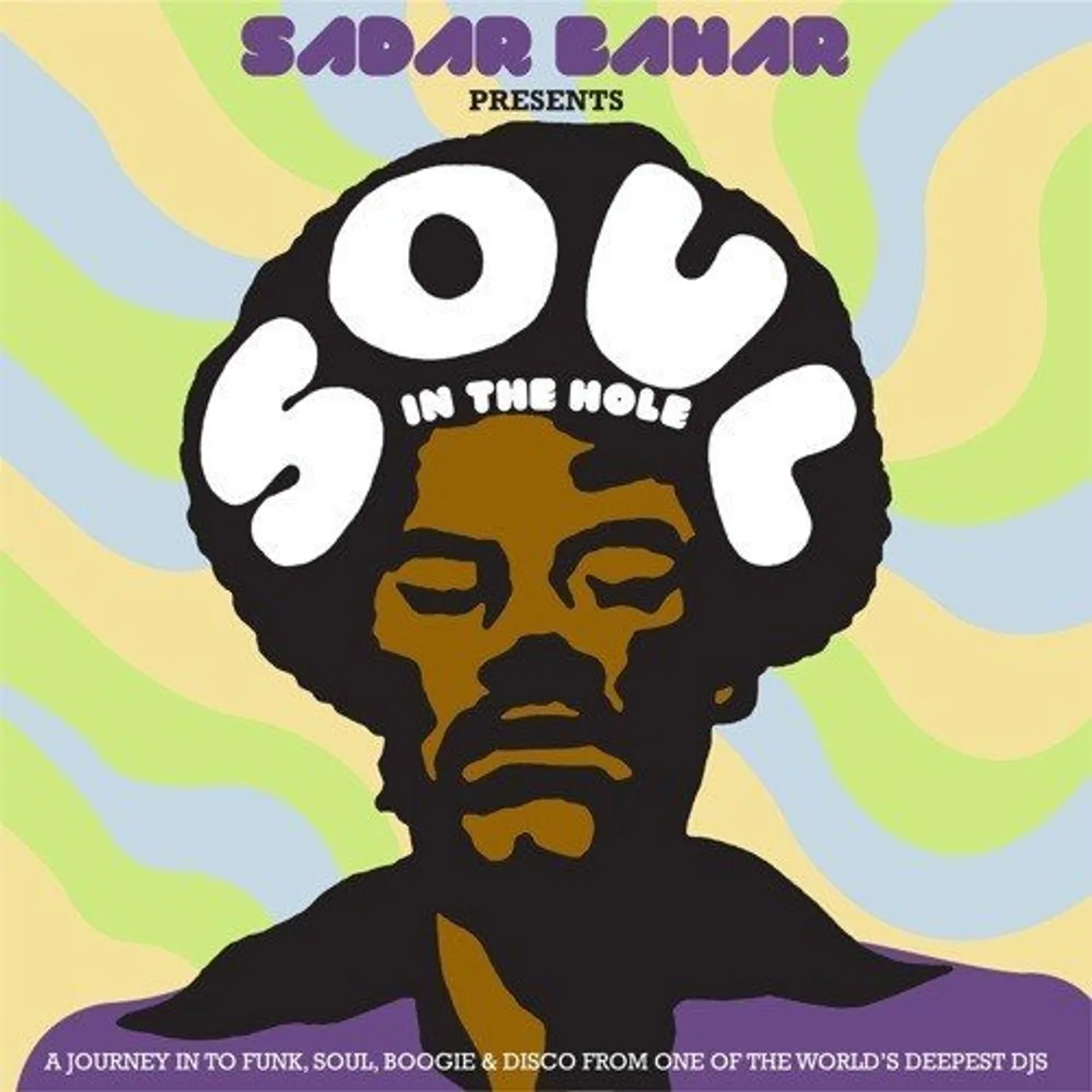 SADAR BAHAR PRESENTS SOUL IN THE HOLE / VARIOUS (Vinyl)