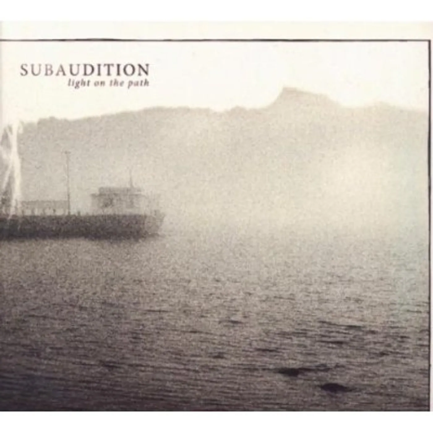 Subaudition LIGHT ON THE PATH CD