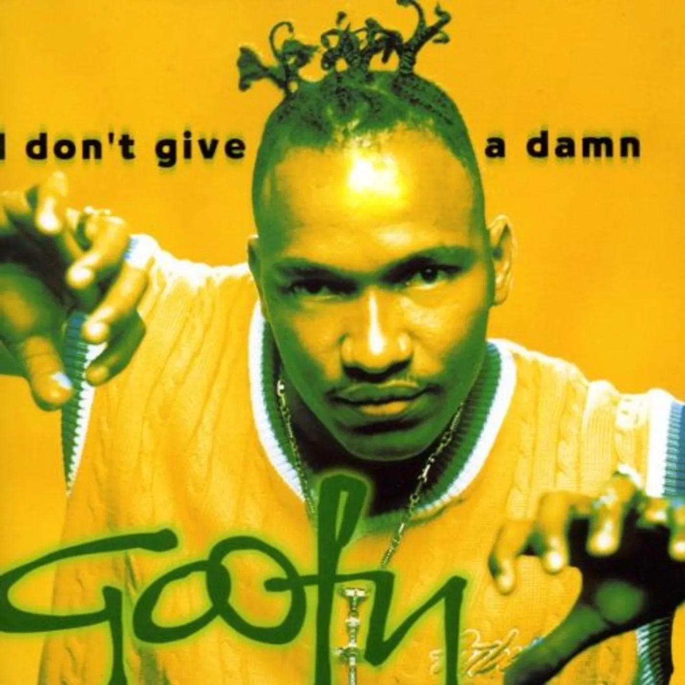 Goofy I DON'T GIVE A DAMN CD