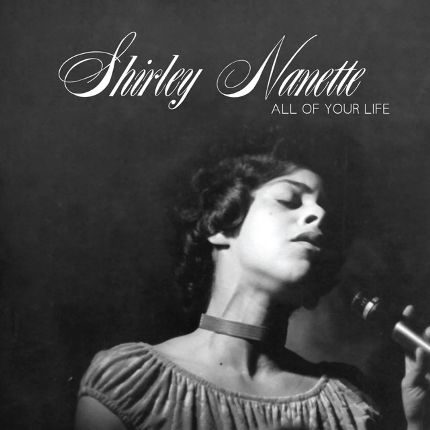 Shirley Nanette All of Your Life / People Are Thinking Vinyl Record