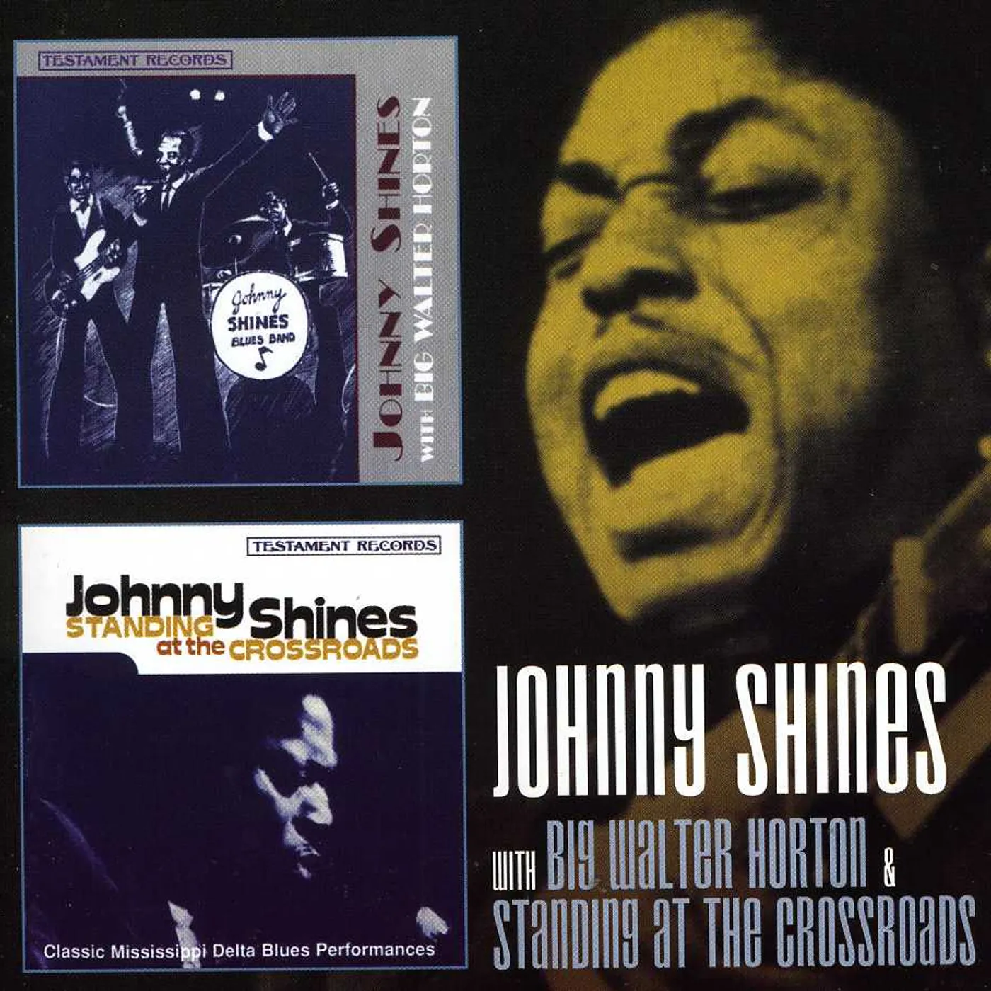 Johnny Shines WITH BIG WALTER HORTON / STANDING AT THE CROSSROAD CD