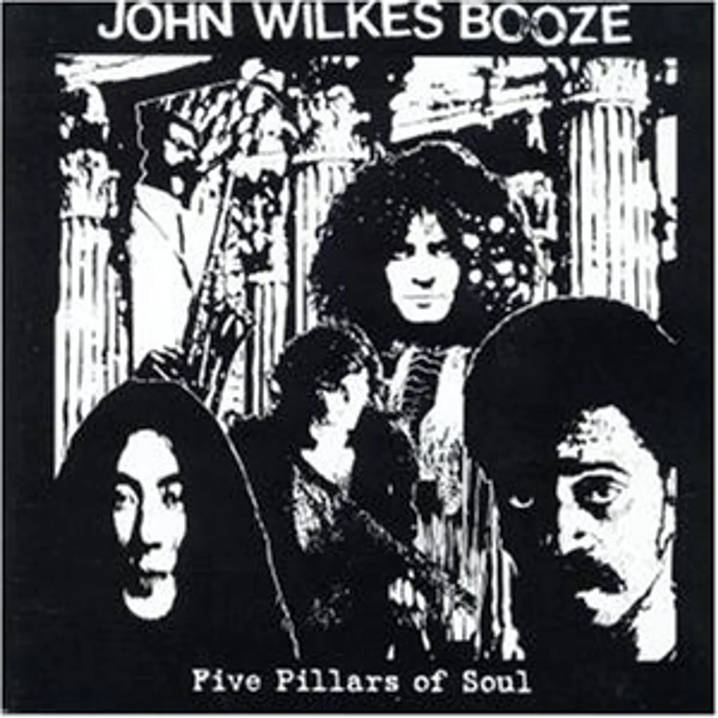 John Wilkes Booze Five Pillars of Soul Vinyl Record