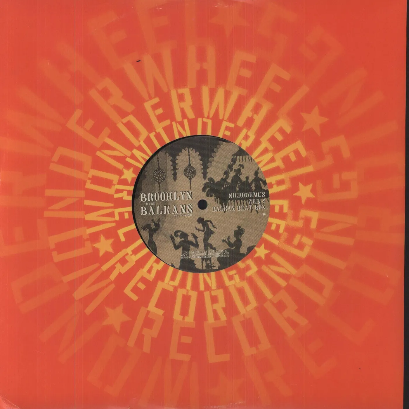 Nickodemus / Zeb / Balkan Beat Box Brooklyn To The Balkans And Beyond Vinyl Record