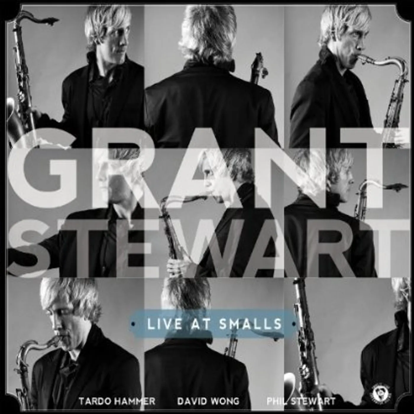 Stewart Grant LIVE AT SMALLS CD