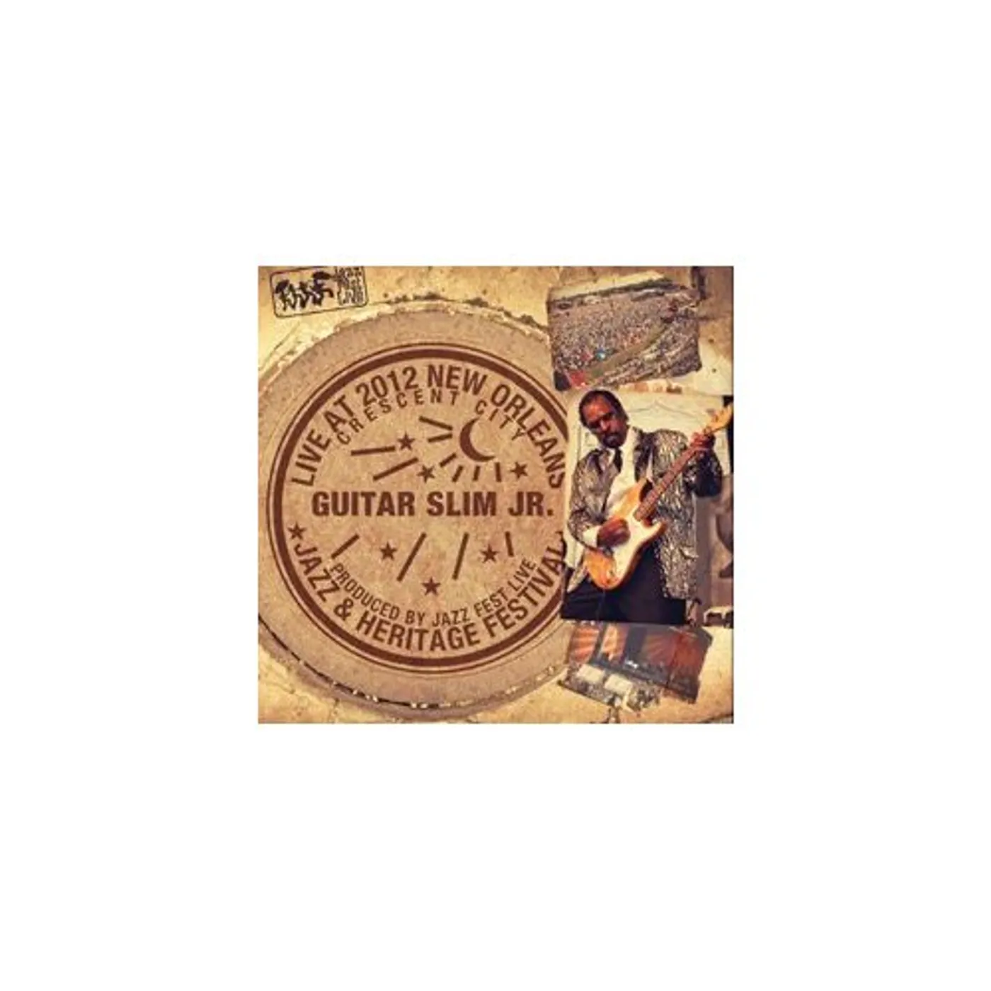 Guitar Slim LIVE AT JAZZFEST 2012 CD