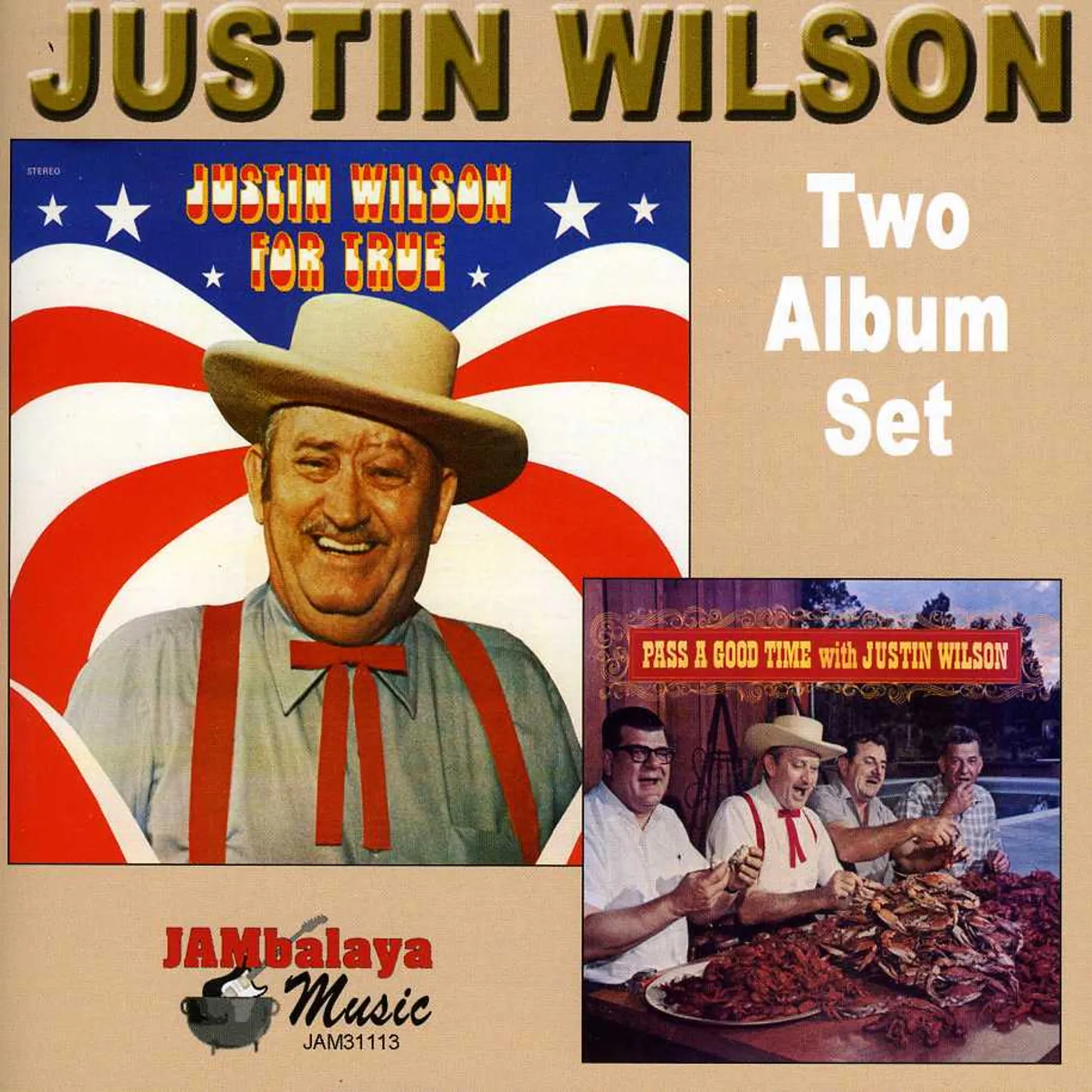 Justin Wilson FOR TRUE / PASS A GOOD TIME CD