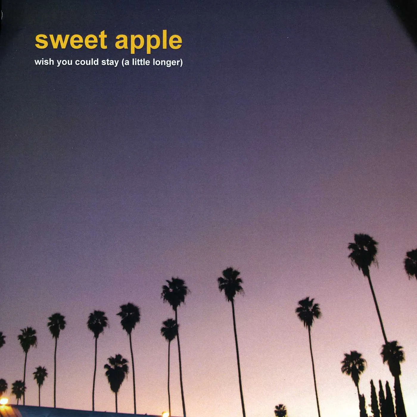 Sweet Apple WISH YOU COULD STAY A LITTLE LONGER/TRAFFIC Vinyl Record