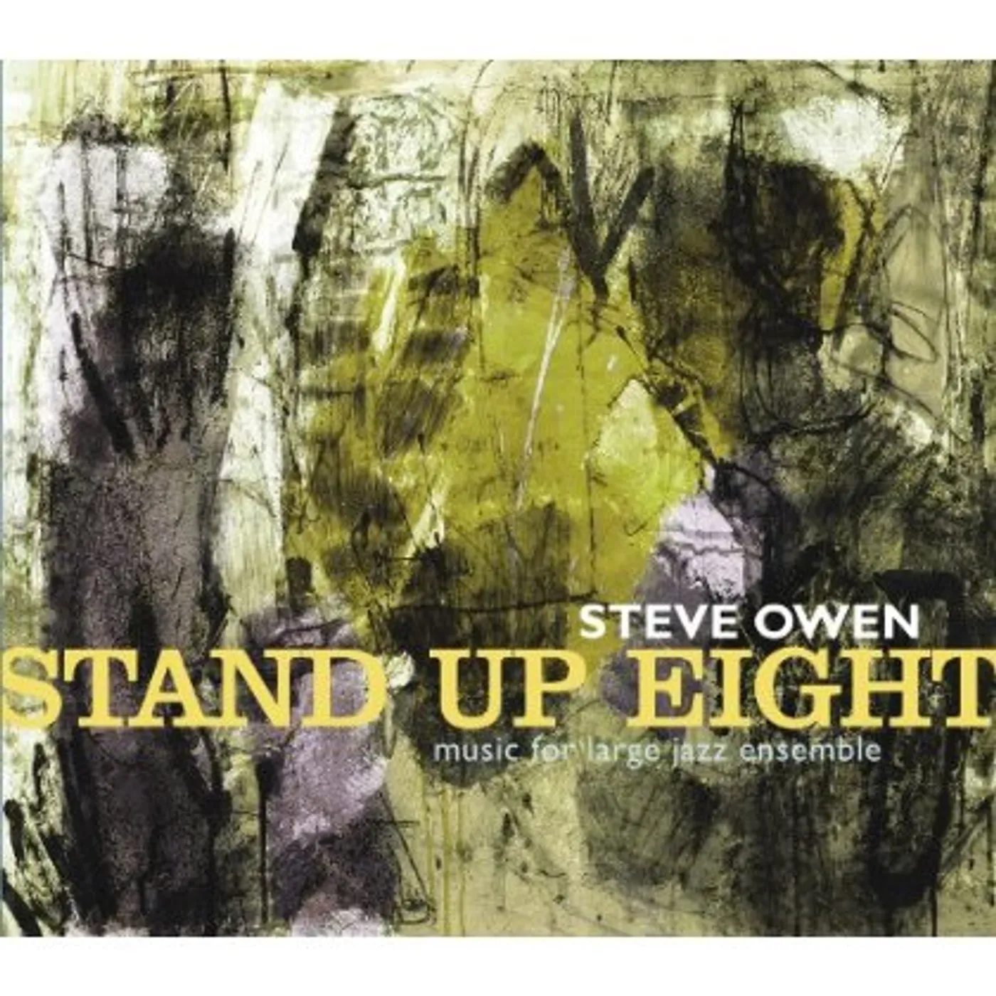 Steve Owen STAND UP EIGHT CD
