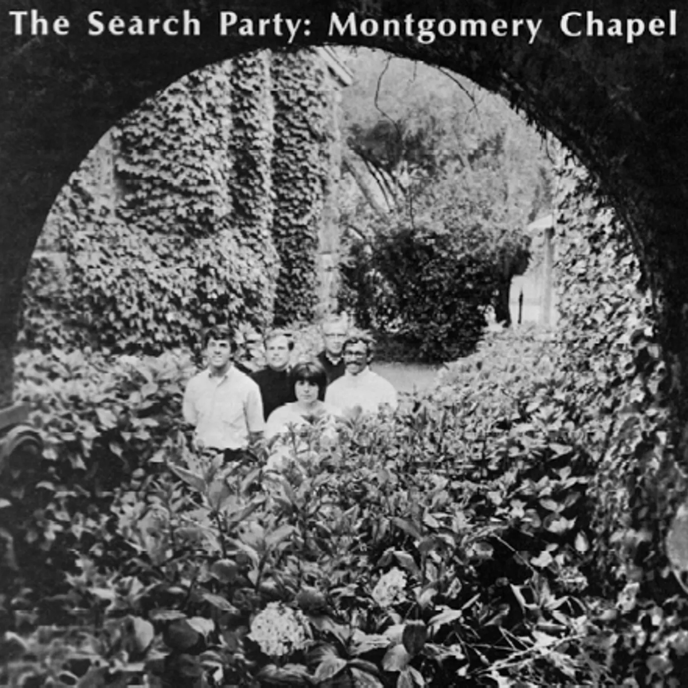 The Search Party MONTGOMERY CHAPEL / ST. PIUS X SEMINARY CHOIR CD
