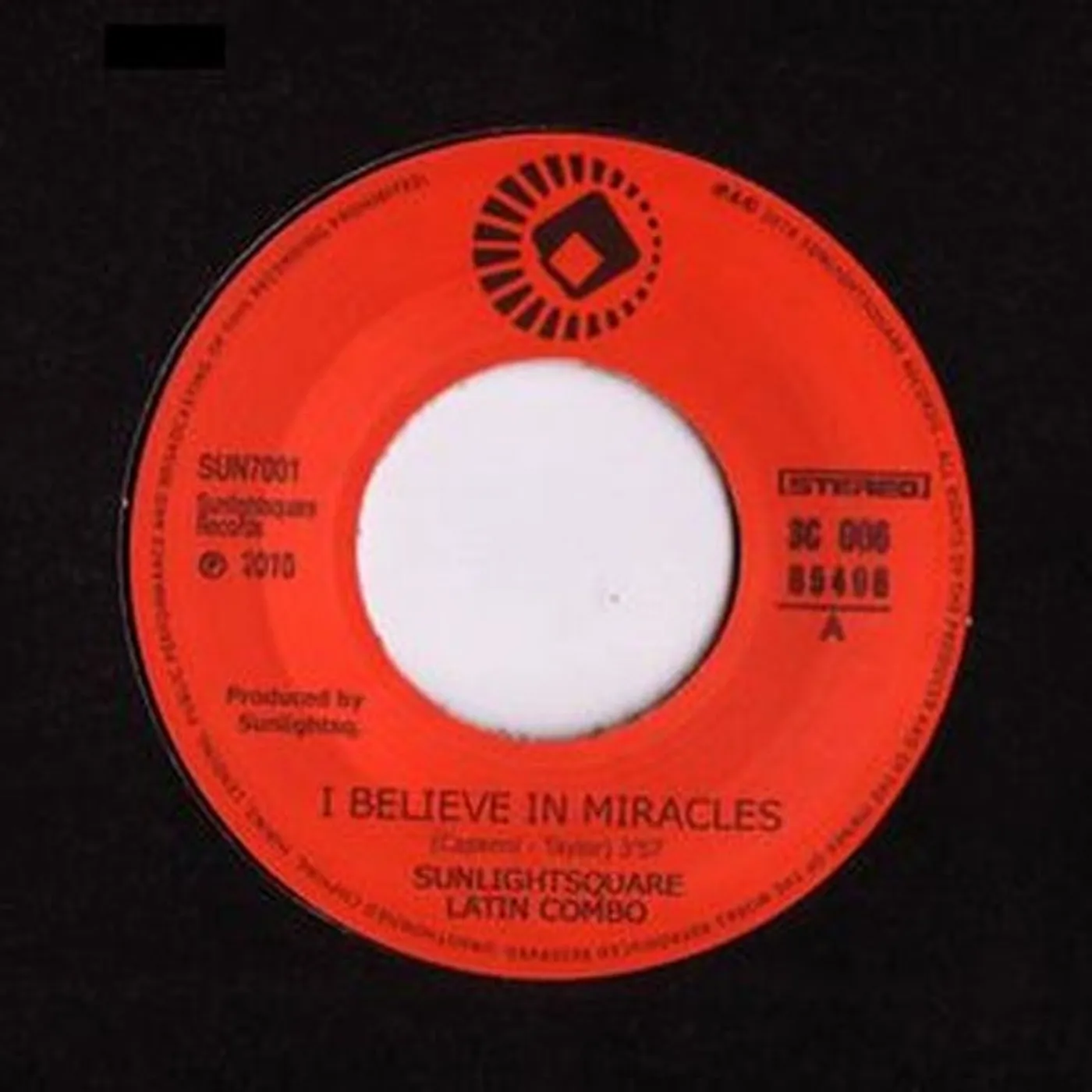 Sunlightsquare I BELIEVE IN MIRACLES Vinyl Record