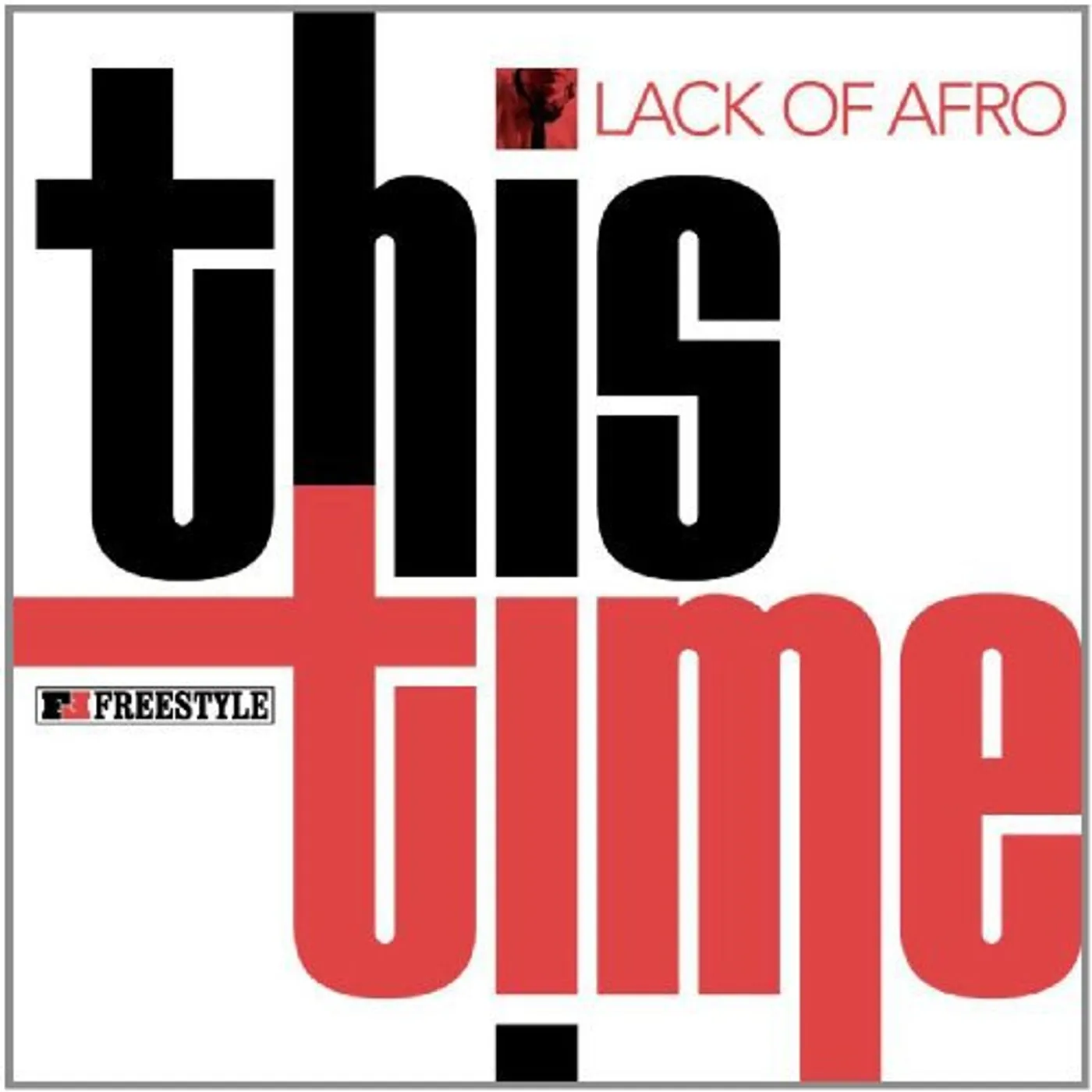 Lack Of Afro THIS TIME Vinyl Record