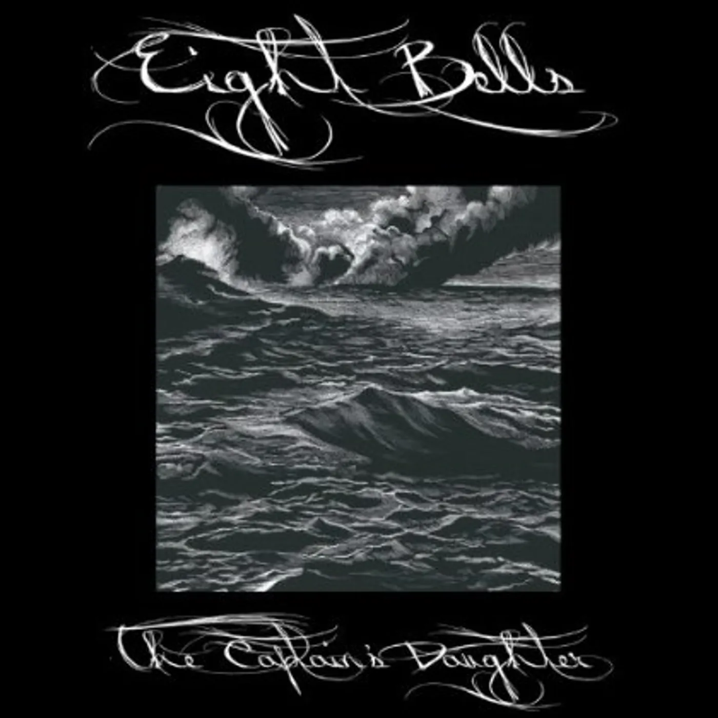 Eight Bells CAPTAIN'S DAUGHTER CD