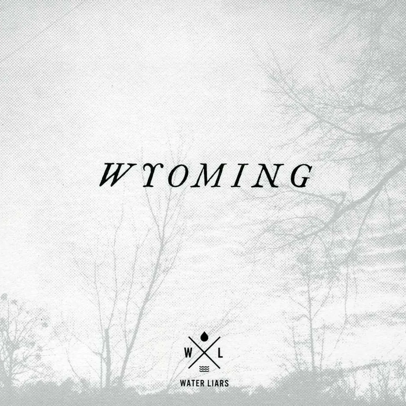 Water Liars WYOMING CD