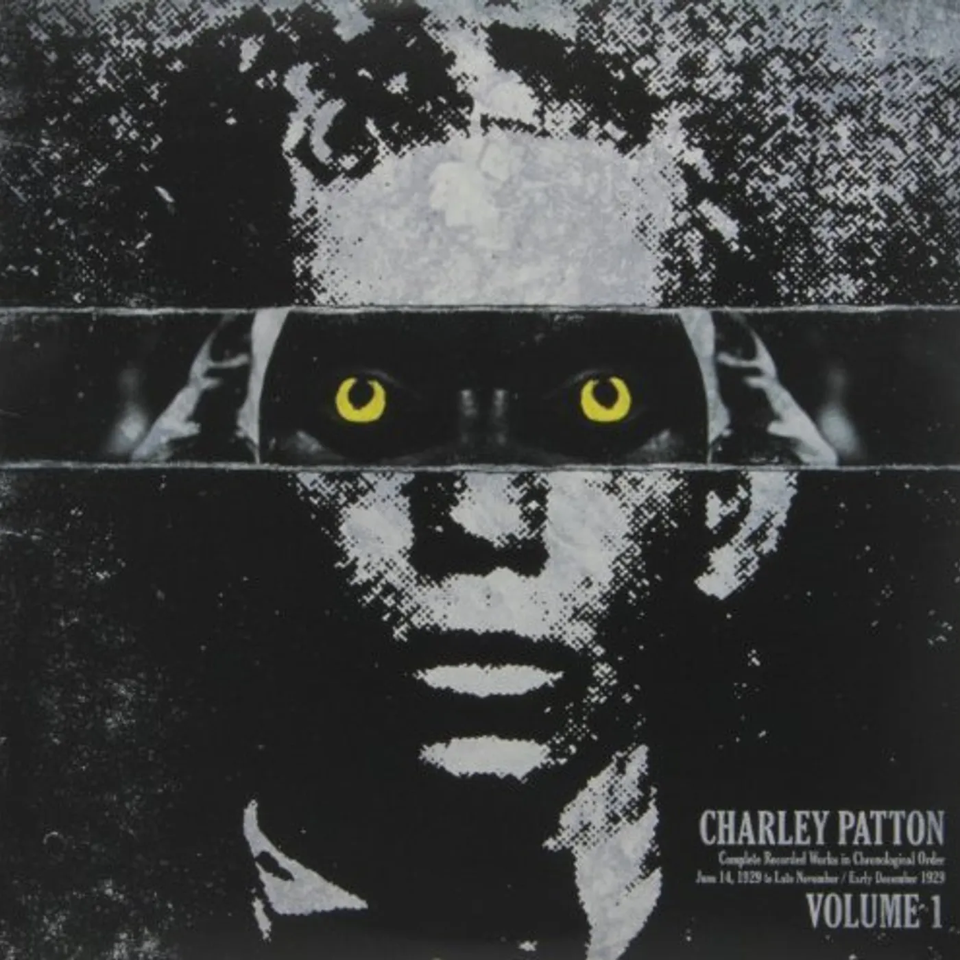 Charley Patton COMPLETE RECORDED WORKS IN CHRONOLOGICAL ORDER 1 Vinyl Record