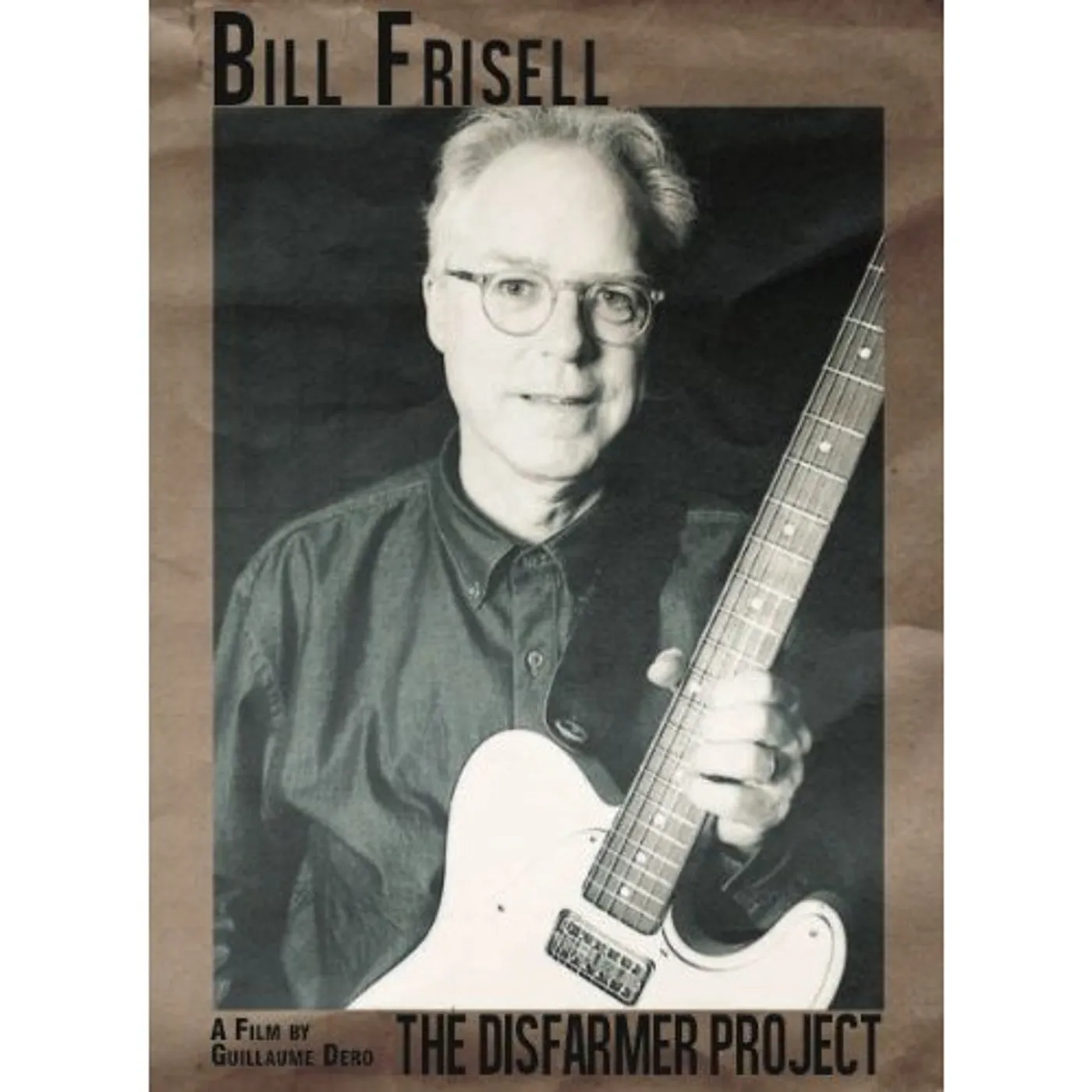 Bill Frisell DISFARMER PROJECT DVD