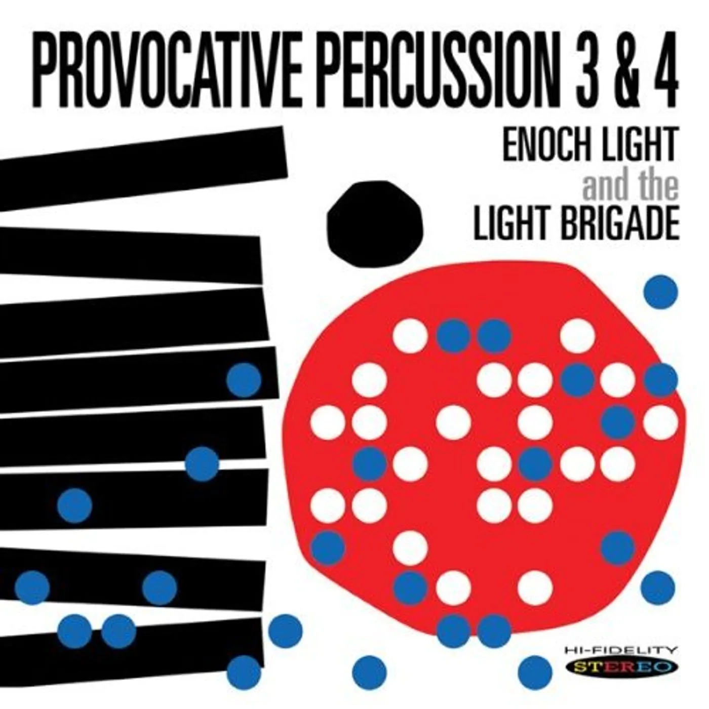 Enoch Light & The Light Brigade PROVOCATIVE PERCUSSION 3 & 4 CD