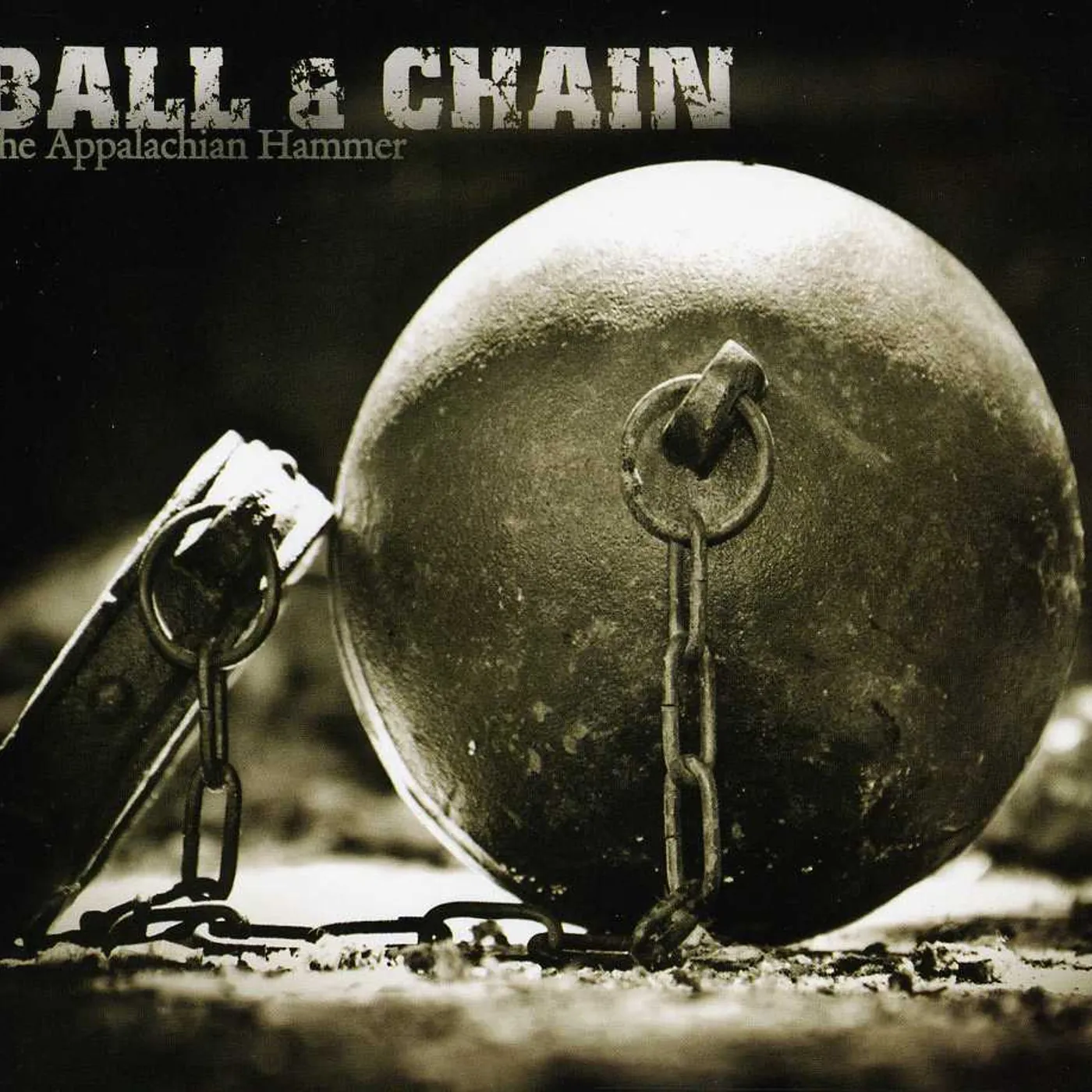 Ball & Chain APPALACHIAN HAMMER CD