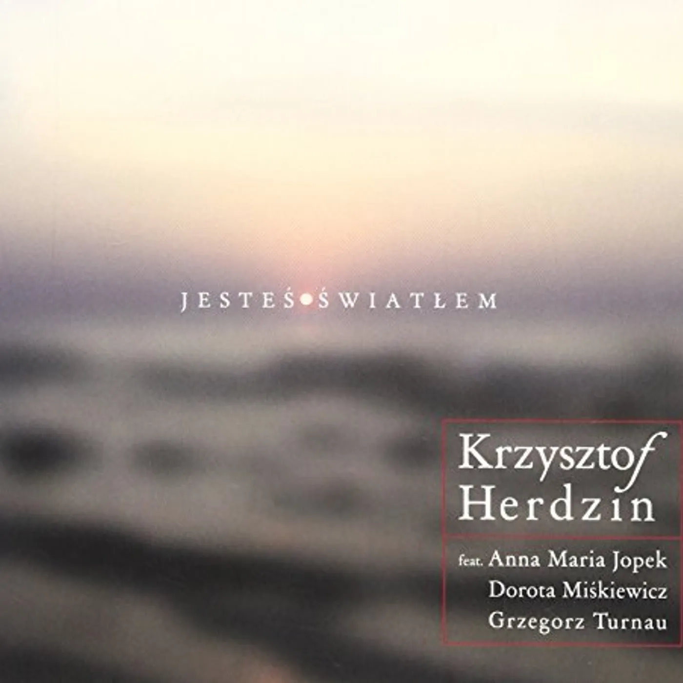Krzysztof Herdzin JESTES SWIATLEM CD
