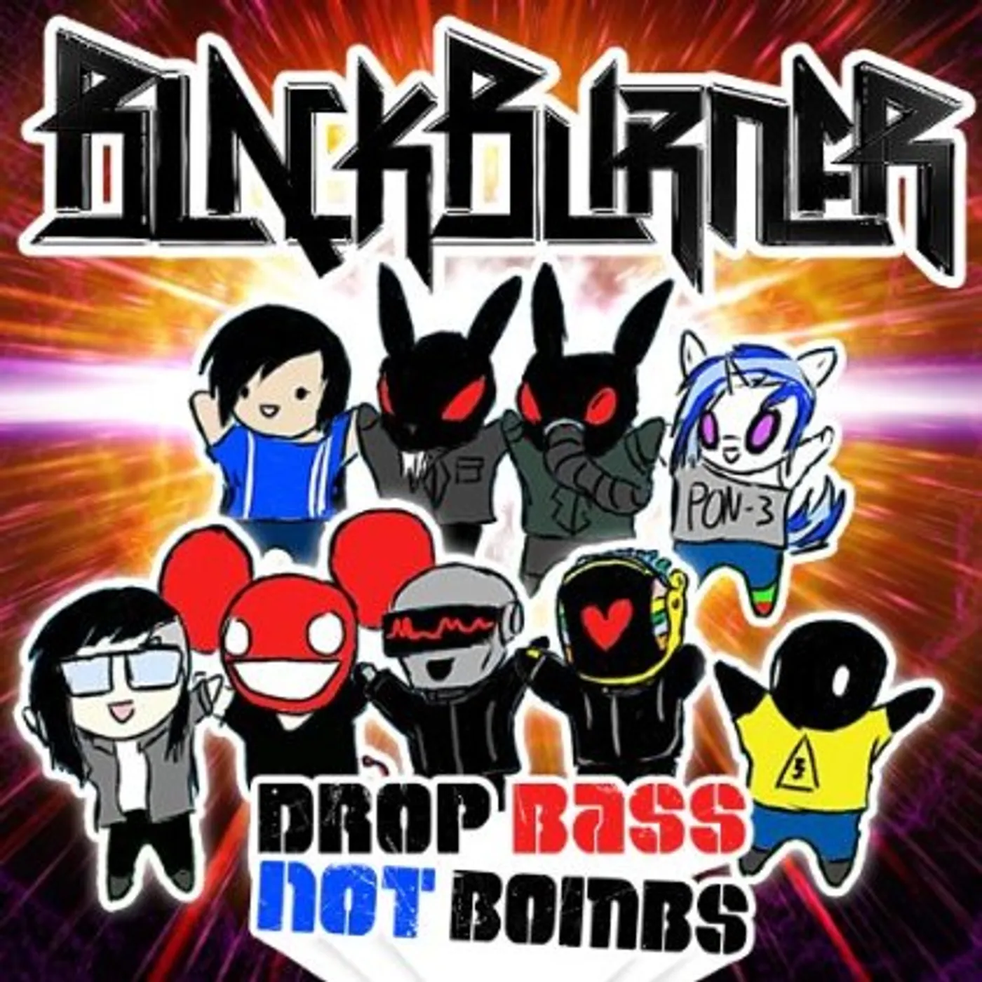 Blackburner DROP BASS NOT BOMBS CD