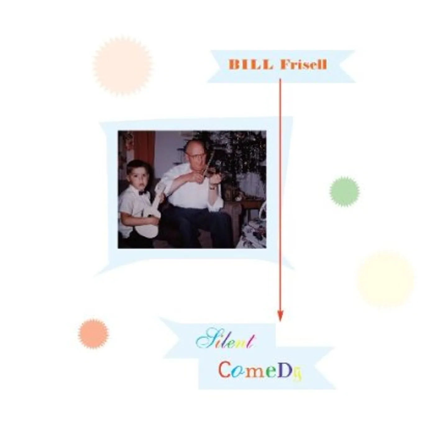 Bill Frisell SILENT COMEDY CD