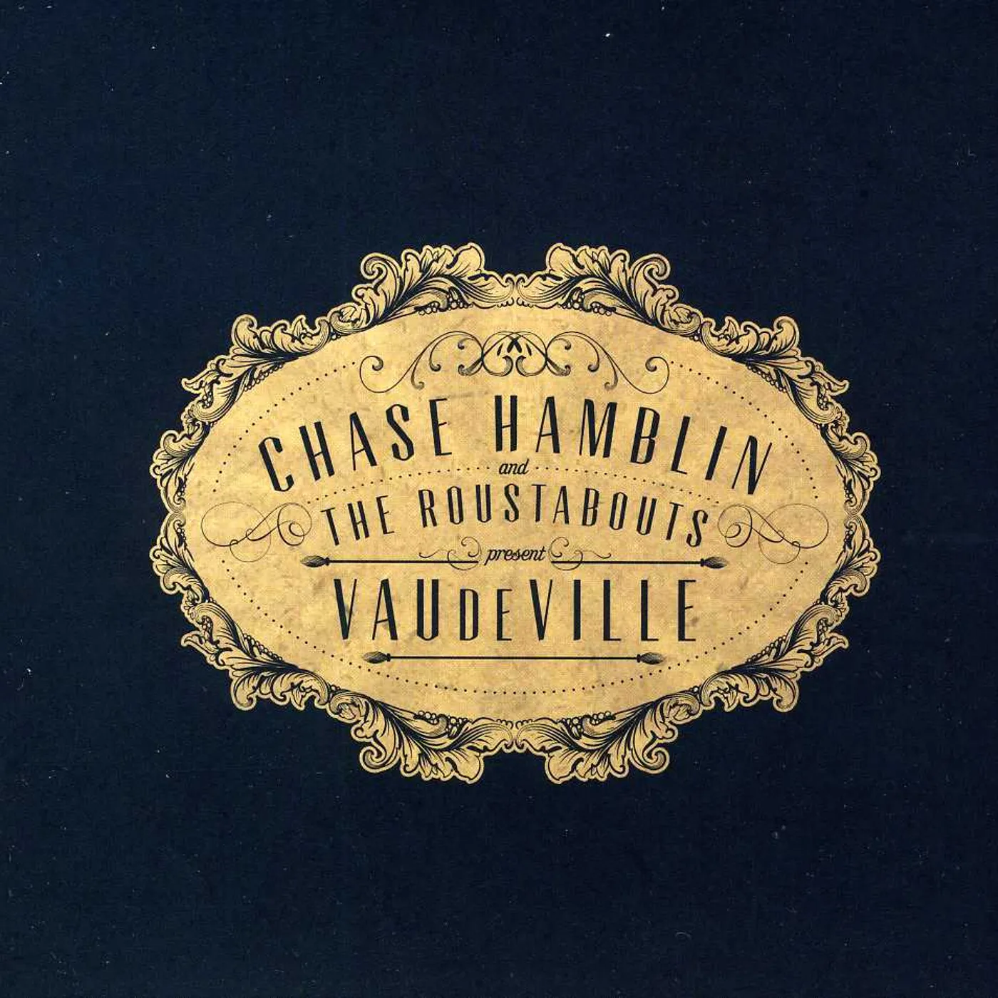 Chase Hamblin VAUDEVILLE CD