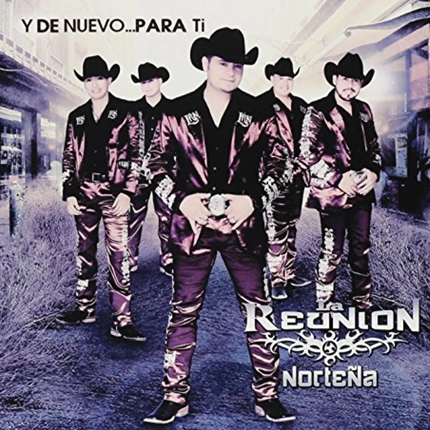 Reunion Nortena Y DE NUEVO: PARA TI CD