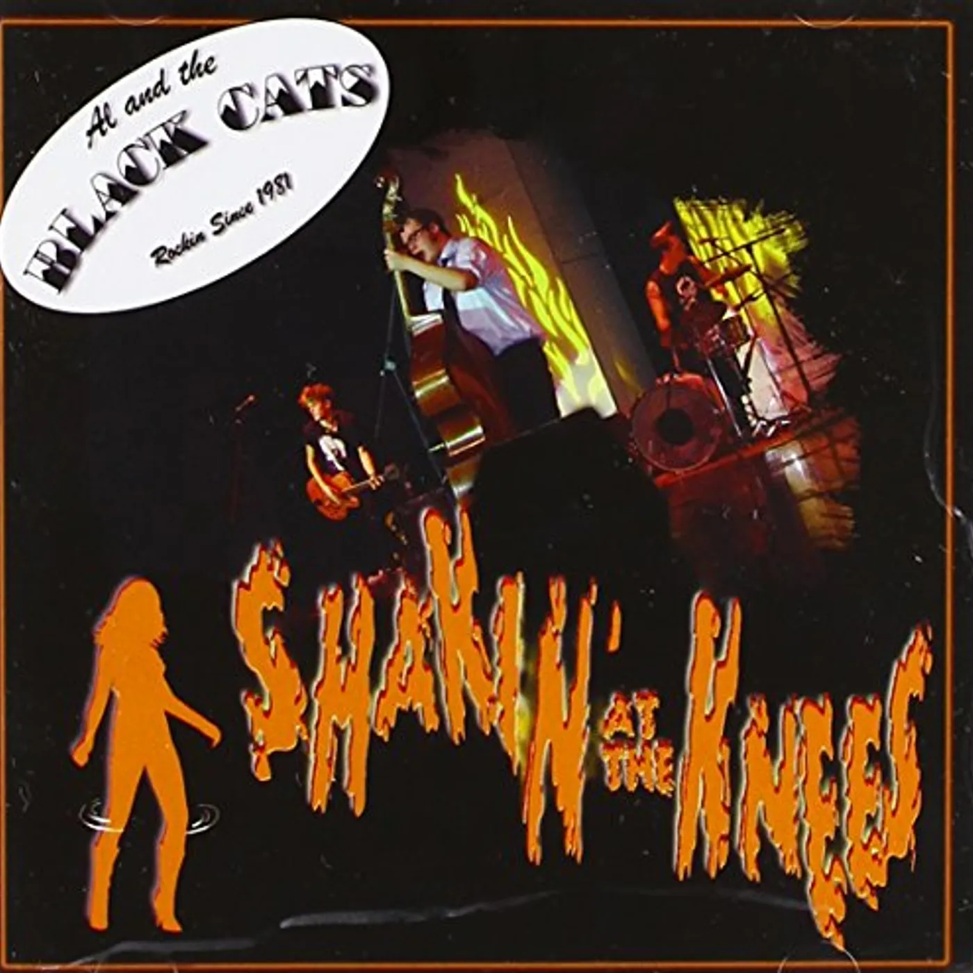 Al & The Black Cats SHAKIN AT THE KNEES CD