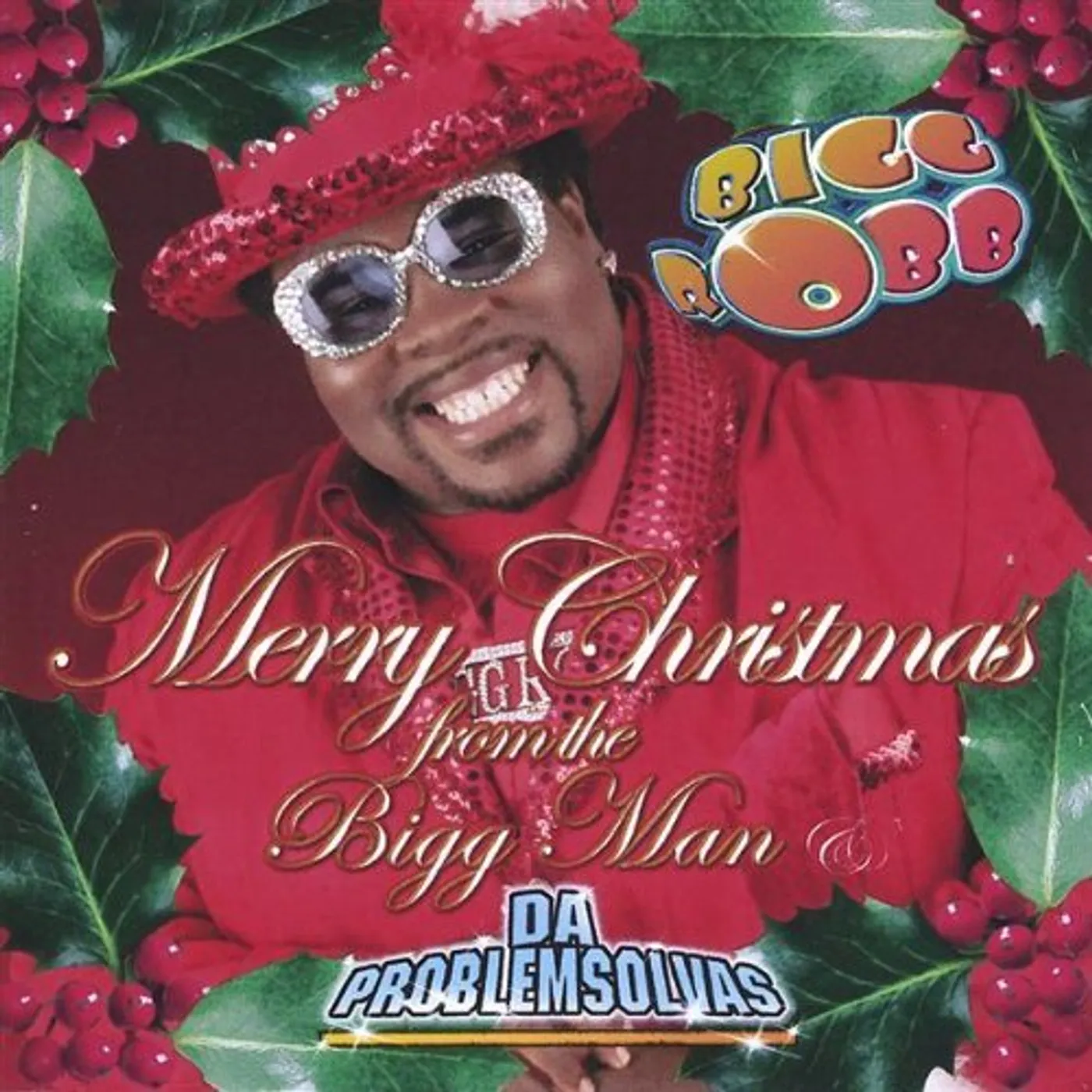 Bigg Robb MERRY CHRISTMAS FROM THE BIGG MAN CD