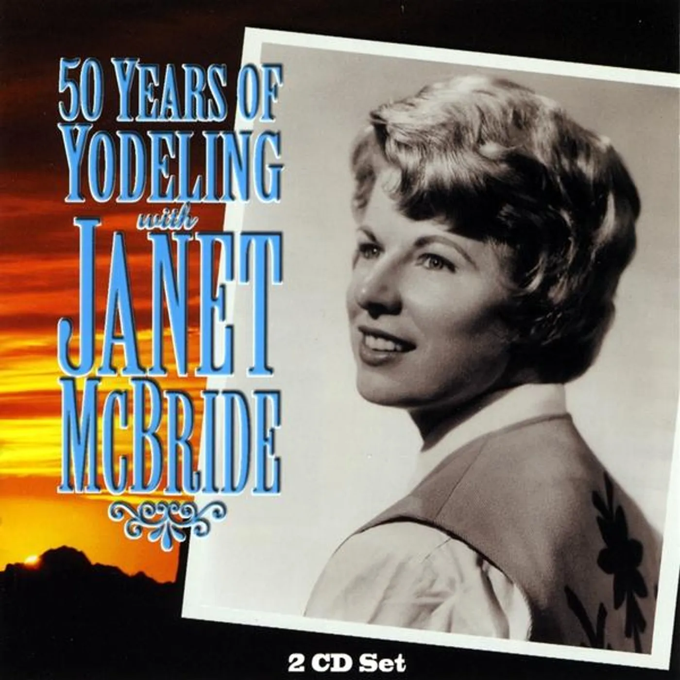Janet McBride 50 YEARS OF YODELING CD