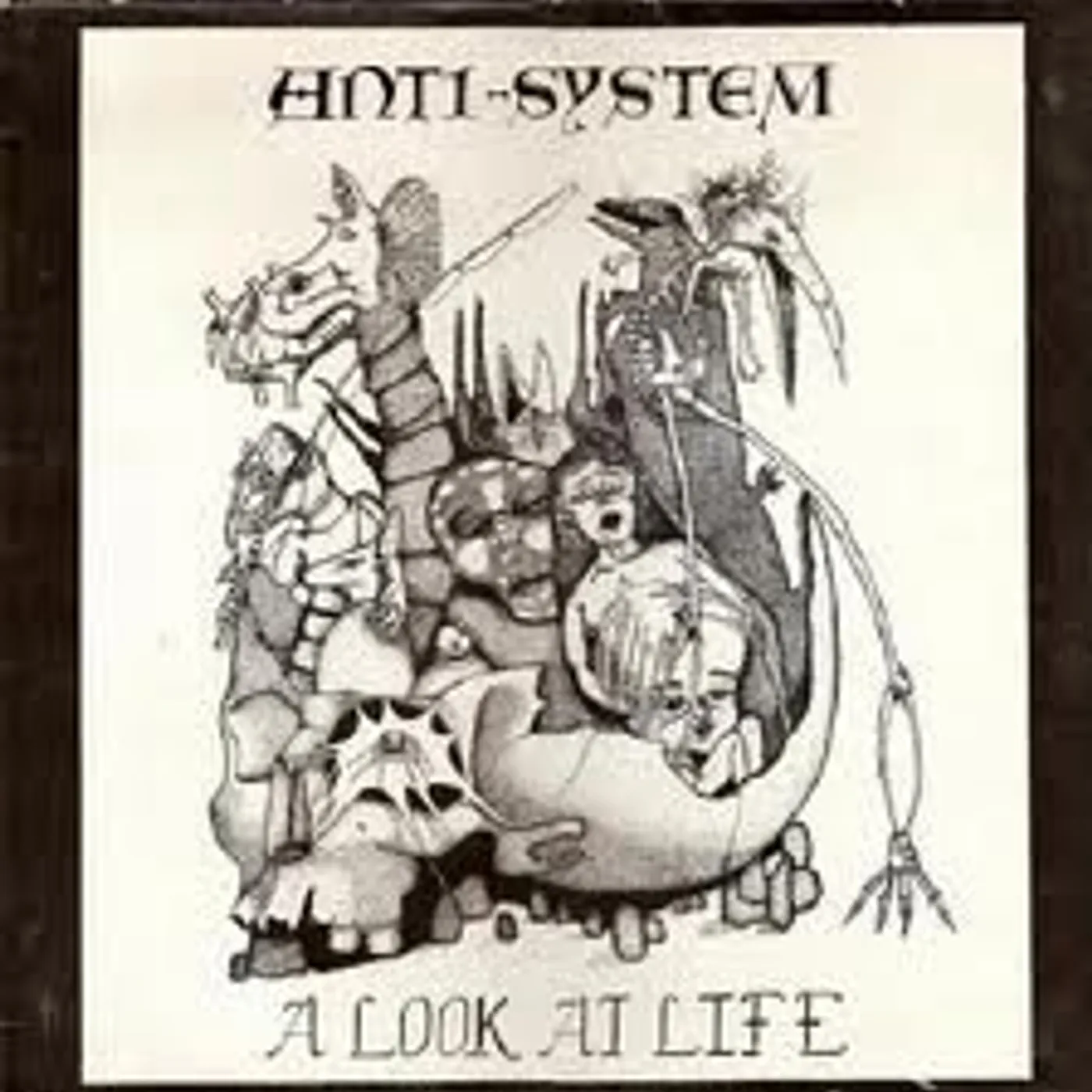 Anti-System LOOK AT LIFE & 82 DEMO Vinyl Record